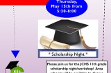 JCHS 11th Grade Scholarship Night, May 15, 2014 JCHS 11th Grade Scholarship Night, May 15, 2014