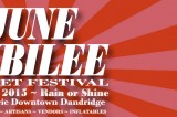 JUNE JUBILEE RETURNS JUNE 20th… BE THERE IN THE HISTORIC TOWN SQUARE JUNE JUBILEE RETURNS JUNE 20th… BE THERE IN THE HISTORIC TOWN SQUARE