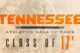Eight Set For Induction in to Tennessee Athletics Hall of Fame