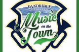 Music on the Town Begins August 23 Music on the Town Begins August 23