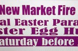 New Market Volunteer Fire Department and Rescue Team 10th Annual Easter Parade and Easter Egg Hunt New Market Volunteer Fire Department and Rescue Team 10th Annual Easter Parade and Easter Egg Hunt