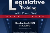 Legislative Training with David Seal, January 8, 2024