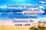 SUMMER FUN CRAFT FAIR, June 21, 2025 SUMMER FUN CRAFT FAIR, June 21, 2025